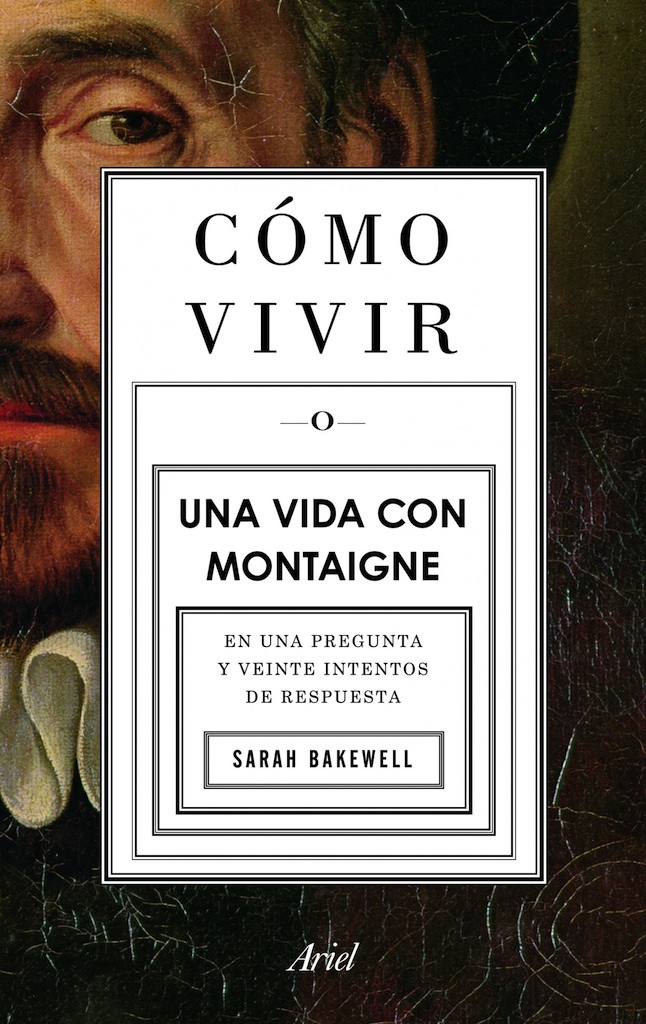 como-vivir-una-vida-con-montaigne_9788434413399
