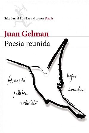 Poesía reunida (Juan Gelman)