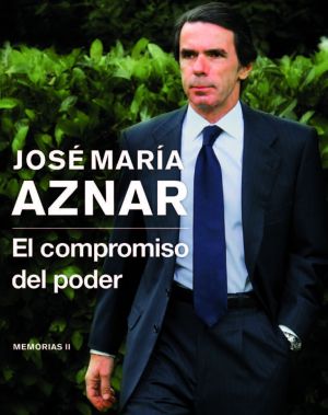 Cubierta de la segunda parte de las memorias de José María Aznar.
