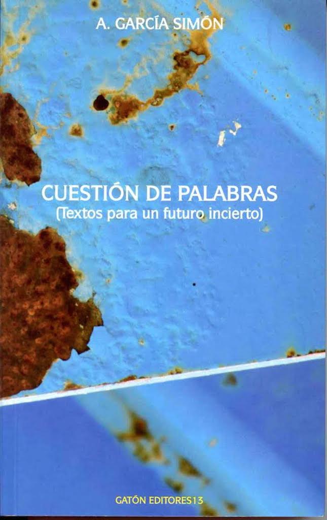 Cuestión de Palabras_Agustín_García_Simón
