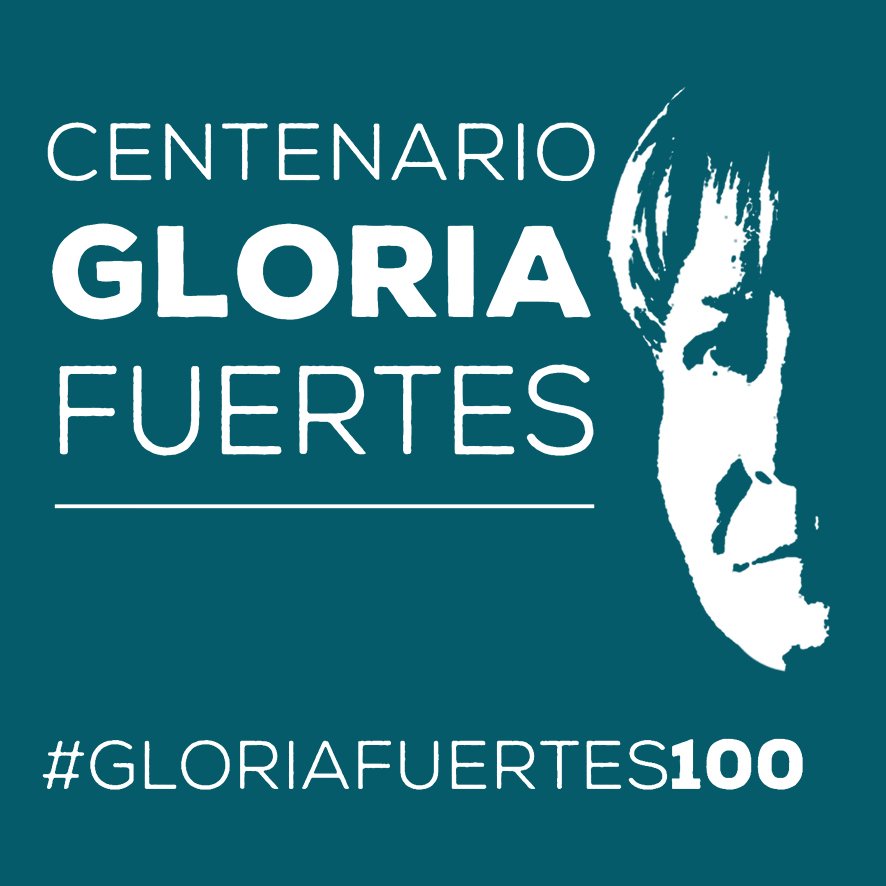 Cartel difundido por la Fundación Gloria Fuertes con motivo del centenario