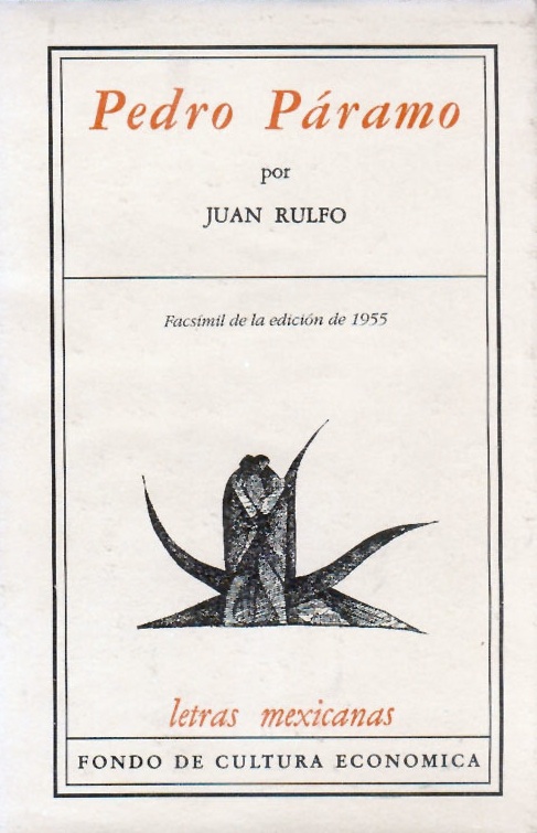 Facsímil de la primera edición de 'Pedro Páramo', de Juan Rulfo.