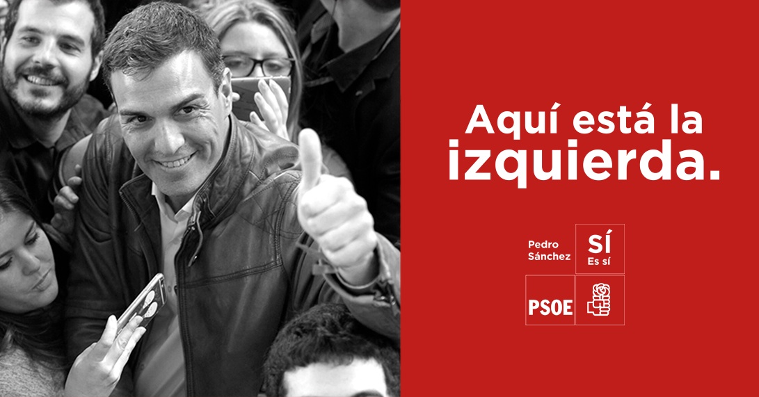 Uno de los carteles utilizados por Pedro Sánchez durante la campaña de las primarias.