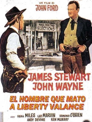 Otros cinco grandes westerns. Cartel de 'El hombre que mató a Liberty Valance'.