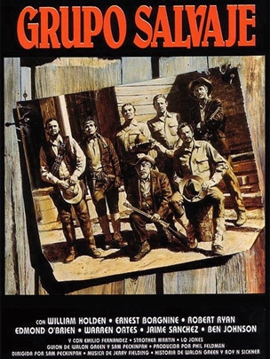 Otros cinco grandes westerns. Cartel del film 'Grupo Salvaje'.