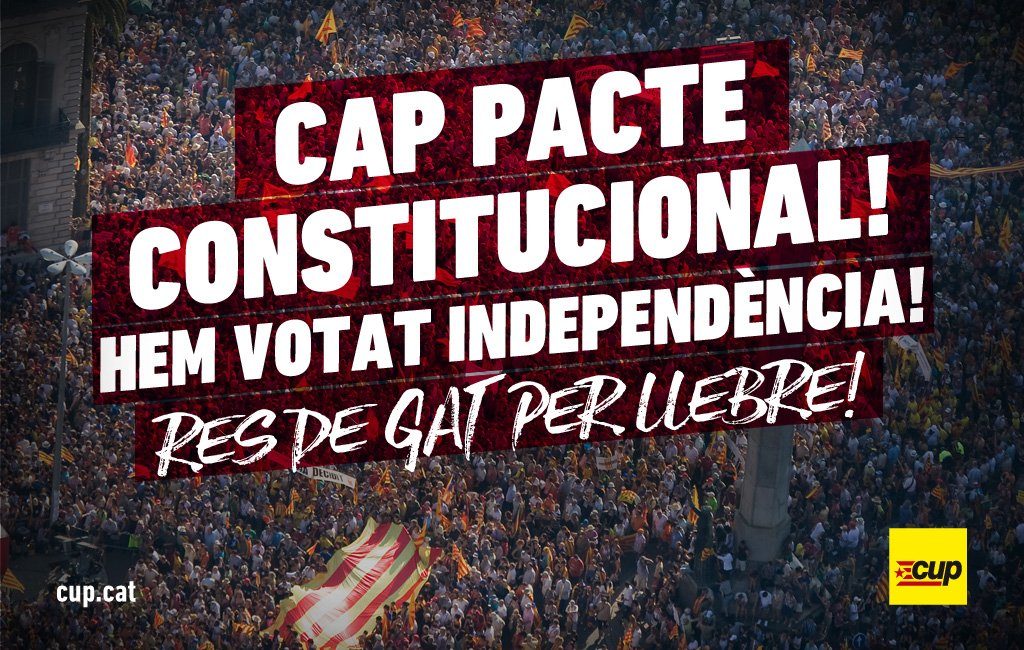 Cartel de la CUP oponiéndose a cualquier pacto constitucional