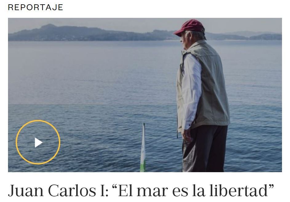 Reportaje de 'El País semanal', sobre las actividades marineras del rey emérito Juan Carlos I