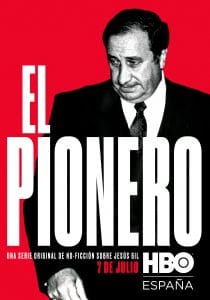 Cartel de la serie 'El Pionero', sobre Jesús Gil. /HBO